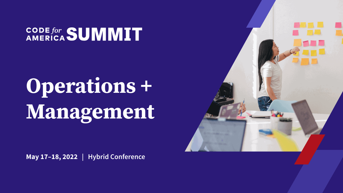 Summit Preview Operations + Management — Code for America